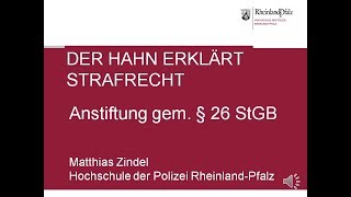 Der Hahn erklärt Strafrecht  § 26 StGB Anstiftung [upl. by Snook]