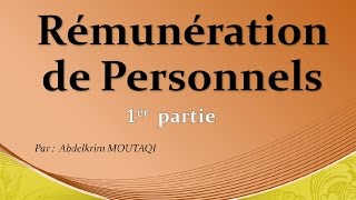 Rémunération de personnel  partie 1 [upl. by Kery]