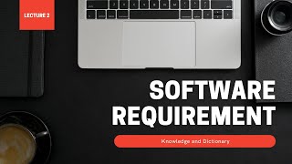 Software Requirement Engineering  Lecture 2 [upl. by Anawik]