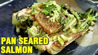 Pan Seared Salmon Recipe  Perfect Pan Seared Salmon With Bok Choy Salsa  Chef Rishim Sachdeva [upl. by Drapehs]