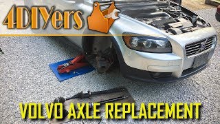 How to Volvo C30 S40 V50 C70 Right Axle Replacement [upl. by Feirahs]