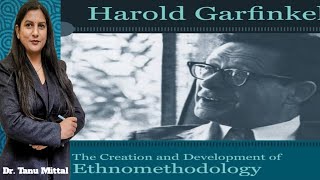 An Introduction to Garfinkels Ethnomethodology गारफिंकल का लोकविधिविज्ञान [upl. by Thurmond661]