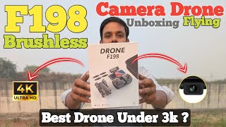 F198 Brushless Motor Camera Drone Unboxing Flying amp Camera Test  Best Camera Drone Under 3000 [upl. by Klump]