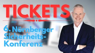 Tickets für die 6 Nürnberger Sicherheitskonferenz [upl. by Jasper158]