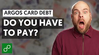 Argos Card Debt  Do you have to pay [upl. by Akemad]