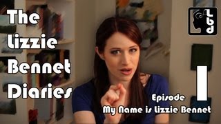 My Name is Lizzie Bennet  Ep 1 [upl. by Kip998]