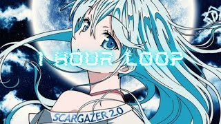 Prompto  Scargazer 20 1 HOUR LOOP [upl. by Hairem267]