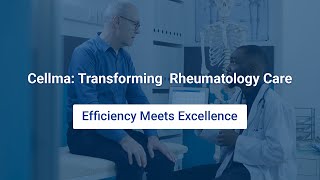 Transforming Rheumatology Care with Cellma Streamlined Patient Management and Advanced Tools [upl. by Purity196]