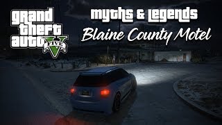 Blaine County Motel  GTA 5  Myths amp Legends  3 [upl. by Tertius71]