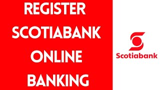 Scotiabank Online Banking Registration  Scotiabank Mobile Banking Sign up Step By Step [upl. by Gilly965]