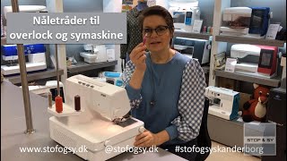 Nåletråder til overlock og symaskine [upl. by Nilknarf]