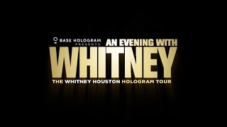 An Evening With Whitney The Whitney Houston Hologram Tour  Official Tour Trailer [upl. by Kannan]