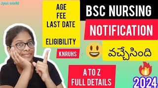 BSC Nursing notification 2024 telangana state A to Z Full details in Telugu Feeage Last date [upl. by Sebastien]