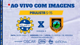 SÃO JOSÉ EC SAF X MANTHIQUEIRA  Campeonato Paulista Sub15  8ª Rodada  AO VIVO E COM IMAGENS [upl. by Anauj]