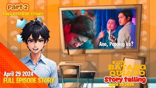 FULL EPISODE STORY TELLING FPJs Batang Quiapo  April 29 2024  ZERK RECORDS [upl. by Ty]