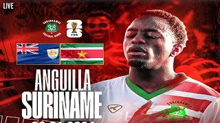 Anguilla vs Suriname Live Stream  Concacaf Fifa World Cup Qualifiers 2026  Watchalong [upl. by Anallese760]