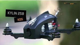 KYLIN 250 FPV Racer KDS  Présentation [upl. by Anitahs]