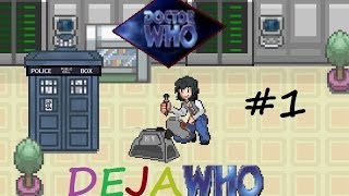 Doctor Who Dejawho 1 of 2 [upl. by Schinica]