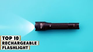 Best Rechargeable Flashlights in 2024 Top 10 Picks [upl. by Zelazny127]