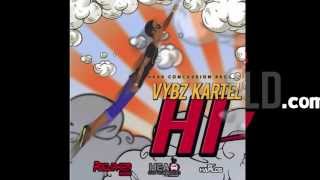 Vybz Kartel  Hi Dancehall 2013 Produced by RVSSIANHCR [upl. by Noseimaj871]