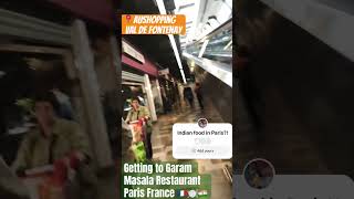 Getting to Garam Masala Restaurant in Aushopping Val de Fontenay  Paris 🇫🇷🍽️🇮🇳foodie shorts [upl. by Ycnej]