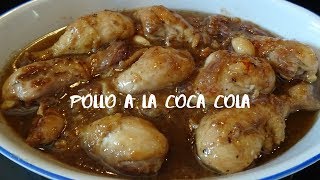 Pollo a la Coca Cola Delicioso y facil Mis Recetas Deliciosas polloalacocacola recetasconpollo [upl. by Shue]