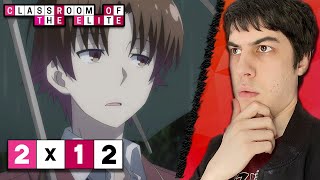 Ayanokoji Fights  Classroom of the Elite Dub  Season 2 Episode 12 Reaction [upl. by Nolram465]