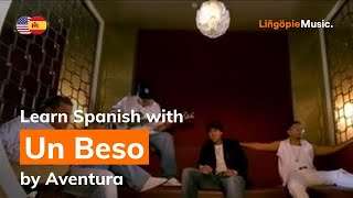 Aventura  Un Beso Lyrics  Letra English amp Spanish [upl. by Reniar459]