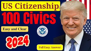 2024 EASY Answer USCIS Official 100 Civics Questions amp Answers for US Citizenship Interview 2024 [upl. by Nottus]