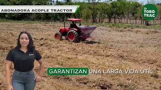 torotrac  Yomel  Ventajas de usar una abonadora con Acople Tractor [upl. by Iidnarb]