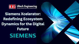 Siemens Xcelerator Redefining Ecosystem Dynamics for the Digital Future [upl. by Kenwrick]