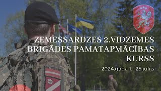 Zemessardzes 2Vidzemes brigādes pamatapmācības kurss 2024 [upl. by Alamat]