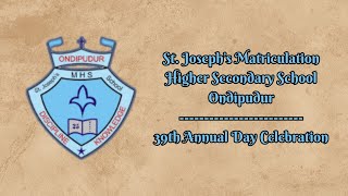 39th Annual Day Celebration  2k24  St Josephs MHSS  Ondipudur  November 29  430 PM [upl. by Vladi]