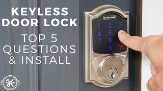 Keyless Door Lock Install amp Top 5 Questions  Schlage Connect [upl. by Yardna105]