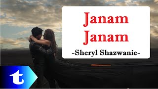 Janam Janam lirik Malay version Sheryl Shazwanie cover [upl. by Nerha970]