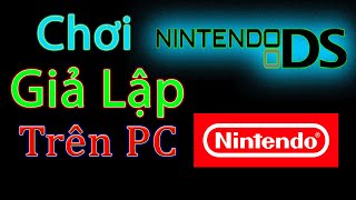 Hướng dẫn sử dụng Nintendo DS Emulator  DeSmuME  Kho GAme Griffith [upl. by Cutcheon]