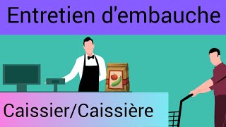 Simulation dentretien dembauche  caissier  caissière [upl. by Yates910]