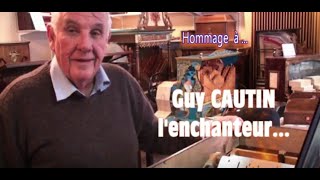 Hommage à Guy CAUTIN lenchanteur [upl. by Atokad]