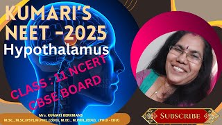 NEET  BIOLOGY 2025  Hypothalamus CLASS 11  NCERT  CBSE BOARD [upl. by Tabina]