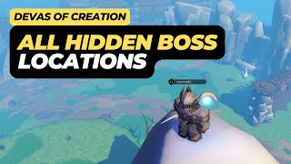 All Hidden Boss Locations in Devas Of Creation [upl. by Suicul26]