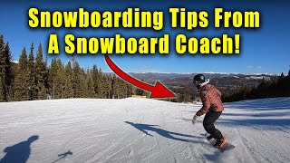 5 Beginner Snowboard Tips [upl. by Purpura447]