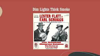 Dim Lights Thick Smoke  Flatt amp Scruggs [upl. by Monte]