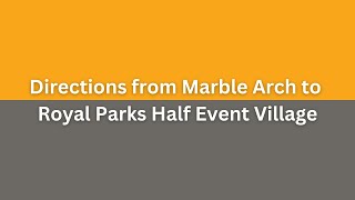 Marble Arch to Royal Parks Half Event Village [upl. by Giraud]