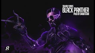 Black Panther Diss 18  Talhah Yunus  Prod Umair Khan Official Music Video [upl. by Mahgirb720]