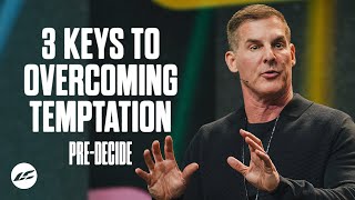 3 Keys to Overcoming Temptation [upl. by Ecad]