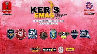 KERIS EMAS COMMUNITY LEAGUE  CHAMPIONSHIP LEAGUE  3RD DIV  AL SALAM VS RUMBLE FC [upl. by Orola]