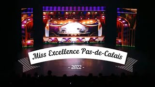 MISS EXCELLENCE PAS DE CALAIS 2022 [upl. by Dex]