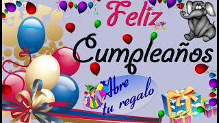 🎁🍰🎈FELIZ CUMPLEAÑOS TARJETA POSTAL ANIMADA 🎁🍰🎈 [upl. by Roshelle]