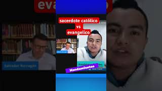 sacerdote católico vs evangélico catolicoapostolicoromano iglesiacatolicaromana noticias [upl. by Edbert172]