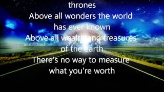 Above All by Lenny leblanc lyrics [upl. by Countess]